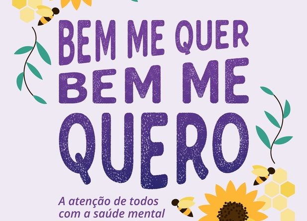 Campanha ‘Bem Me Quero’ alerta sobre saúde mental