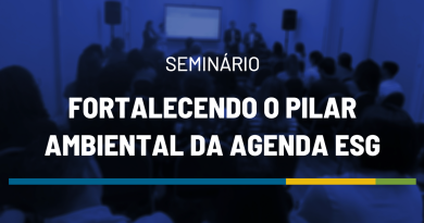 Campinas será sede do seminário “Fortalecendo o Pilar Ambiental da Agenda ESG”